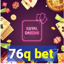 76q bet